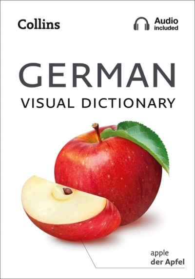 German Visual Dictionary: A photo guide to everyday words and phrases in German (Collins Visual Dictionary) | 