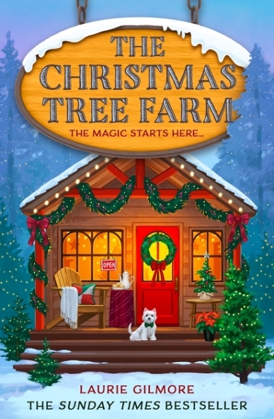 The Christmas Tree Farm (Dream Harbor, Book 3) | Gilmore, Laurie (Auteur)