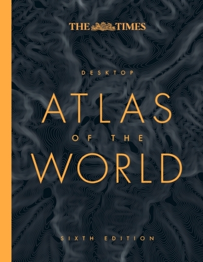 The Times Desktop Atlas of the World  | Collectif