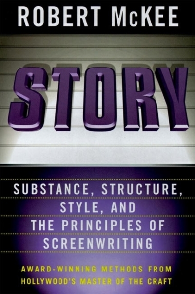 Story : Style, Structure, Substance, and the Principles of Screenwriting | McKee, Robert (Auteur)