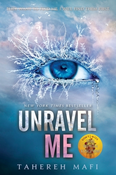 Shatter Me T.02 - Unravel Me | Mafi, Tahereh