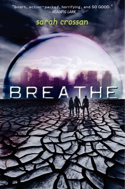 Breathe | Crossan, Sarah (Auteur)
