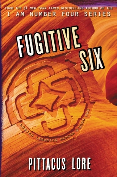 Lorien Legacies Reborn Vol.2 - Fugitive Six | Lore, Pittacus (Auteur)