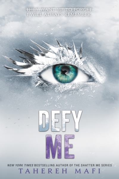 Shatter me T.05 - Defy Me | Mafi, Tahereh