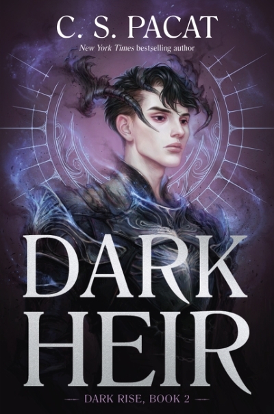 Dark Rise Vol. 02 - Dark Heir | Pacat, C. S. (Auteur)