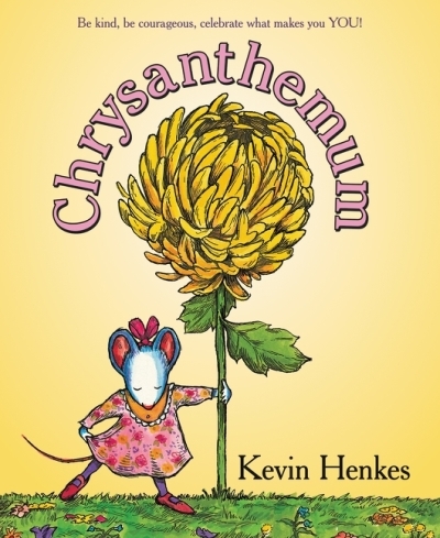 Chrysanthemum : A First Day of School Book for Kids | Henkes, Kevin (Auteur) | Henkes, Kevin (Illustrateur)
