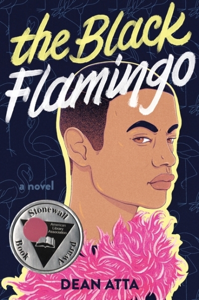 The Black Flamingo | Atta, Dean (Auteur)