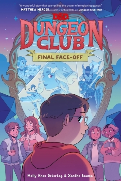 Dungeons & Dragons: Dungeon Club Vol.3 - Final Face-off | Ostertag, Molly Knox (Auteur) | Bouma, Xanthe (Illustrateur)