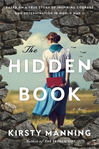 The Hidden Book : A Novel | Manning, Kirsty (Auteur)