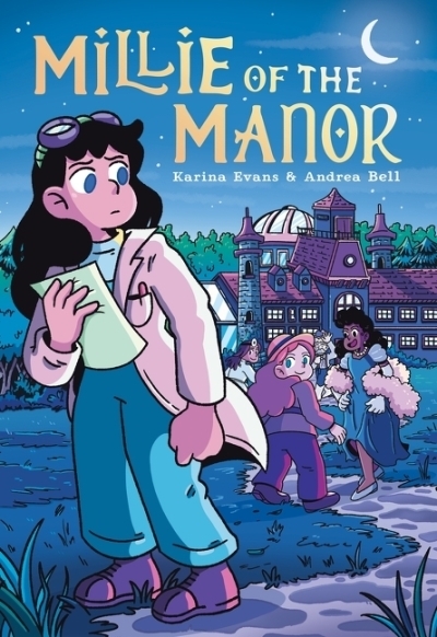 Millie of the Manor | Evans, Karina (Auteur) | Bell, Andrea (Auteur)