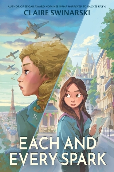 Each and Every Spark | Swinarski, Claire (Auteur)