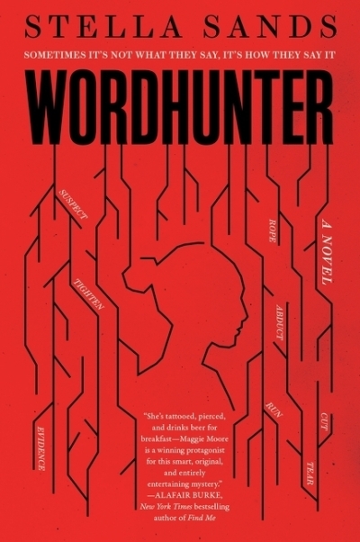 Wordhunter : A Novel | Sands, Stella (Auteur)