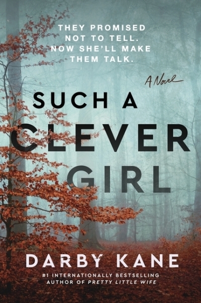 Such a Clever Girl | Kane, Darby (Auteur)