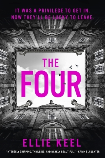 The Four : A Novel | Keel, Ellie (Auteur)