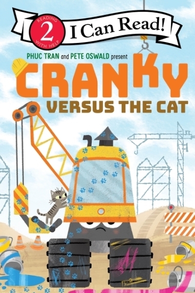 Cranky versus the Cat | Tran, Phuc (Auteur) | Oswald, Pete (Illustrateur)