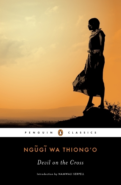 Devil on the Cross | wa Thiong'o, Ngugi (Auteur)