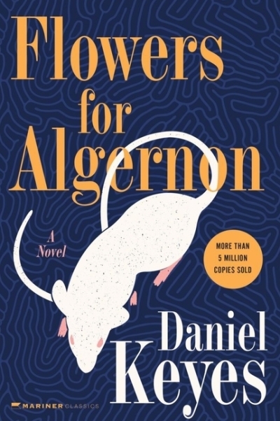 Flowers For Algernon | Keyes, Daniel (Auteur)