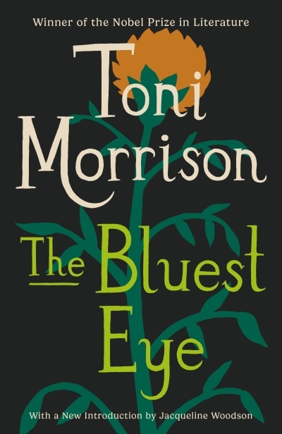 The Bluest Eye | Morrison, Toni (Auteur)