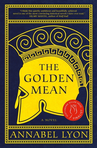 The Golden Mean | Lyon, Annabel (Auteur)