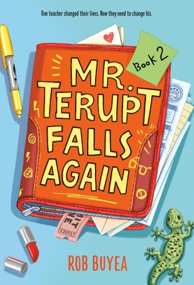 Mr. Terupt Falls Again | Buyea, Rob (Auteur)