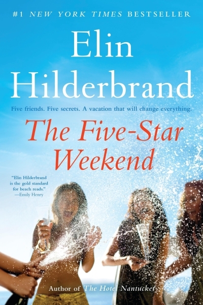 The Five-Star Weekend | Hilderbrand, Elin (Auteur)
