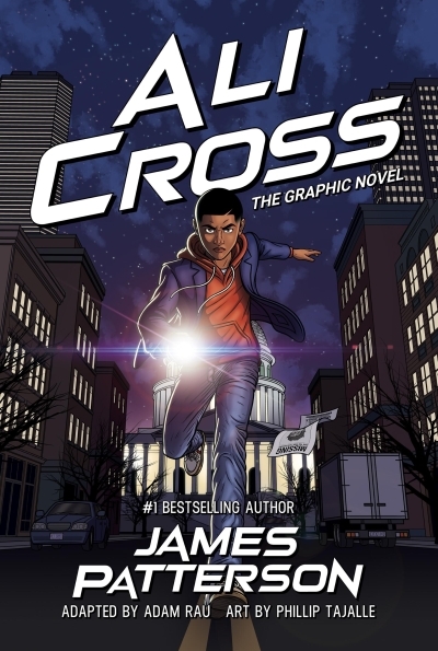 Ali Cross Vol.1 | Patterson, James (Auteur) | Tajalle, Phillip (Illustrateur)