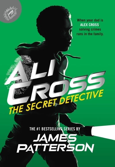 Ali Cross Vol.3 - The Secret Detective | Patterson, James (Auteur)