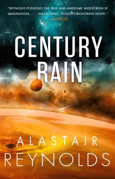 Century Rain | Reynolds, Alastair (Auteur)