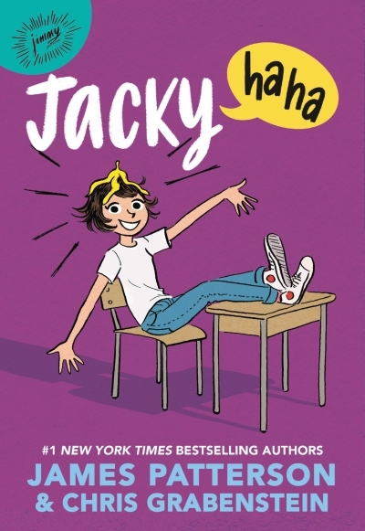 Jacky Ha-Ha | Patterson, James (Auteur) | Grabenstein, Chris (Auteur)