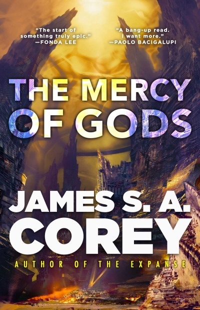 The Mercy of Gods | Corey, James S. A. (Auteur)