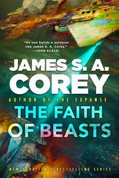 The Faith of Beasts | Corey, James S. A. (Auteur)