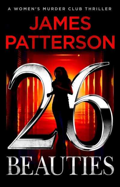 26 Beauties : A Women's Murder Club Thriller | Patterson, James (Auteur)