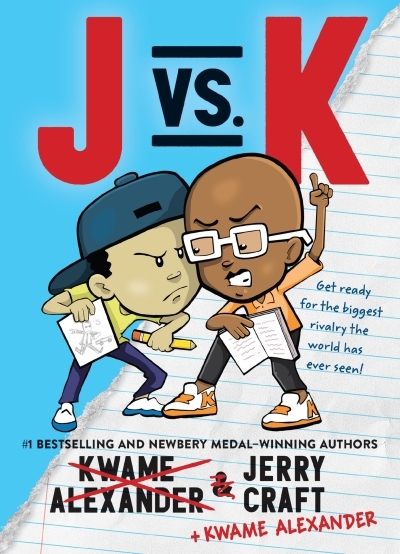 J vs. K | Alexander, Kwame (Auteur) | Craft, Jerry (Auteur) | Craft, Jerry (Illustrateur)