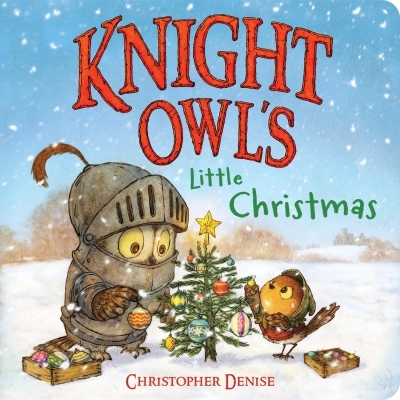 Knight Owl's Little Christmas | Denise, Christopher (Auteur)