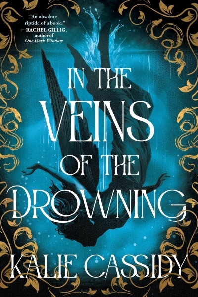 In the Veins of the Drowning | Cassidy, Kalie (Auteur)
