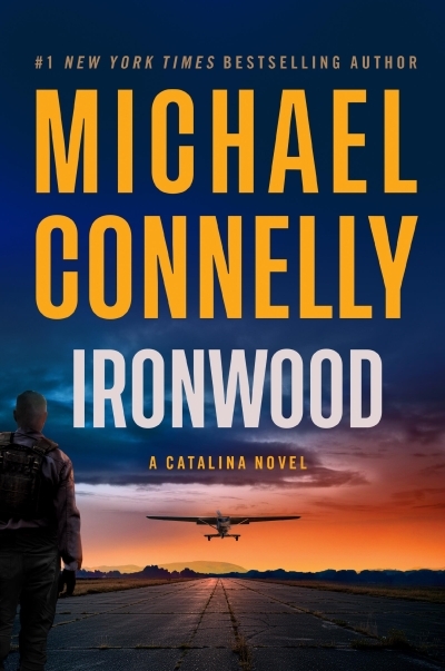 A Catalina Vol.2 - Ironwood | Connelly, Michael (Auteur)