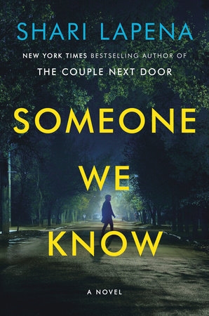 Someone We Know | Lapena, Shari