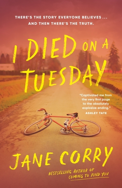 I Died on a Tuesday | Corry, Jane (Auteur)