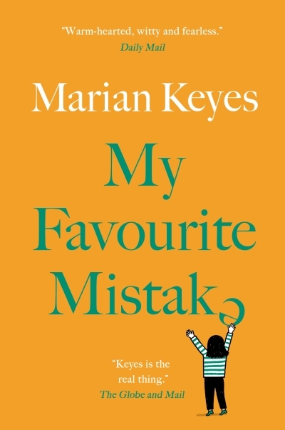 My Favourite Mistake | Keyes, Marian (Auteur)