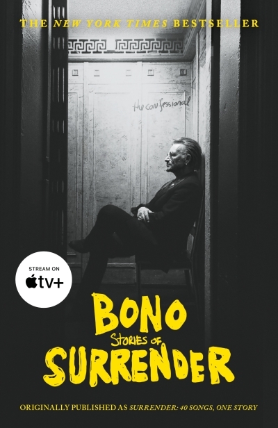 Bono: Stories of Surrender | Bono (Auteur)