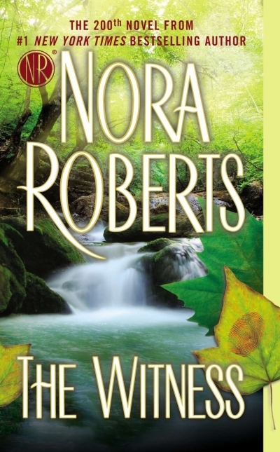 The Witness | Roberts, Nora (Auteur)