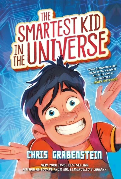 The Smartest Kid in the Universe Vol.1 | Grabenstein, Chris (Auteur)