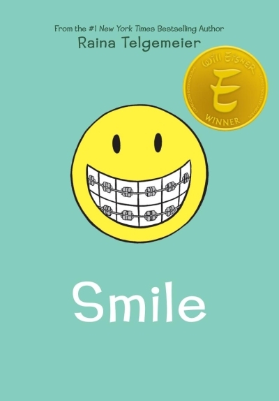 Smile | Telgemeier, Raina (Auteur) | Telgemeier, Raina (Illustrateur)