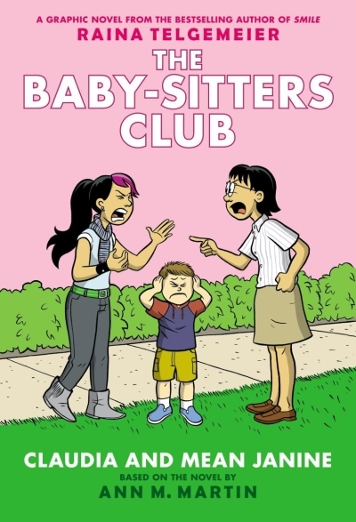 The Baby-Sitters Club Vol.4 - Claudia and Mean Janine | Telgemeier, Raina (Illustrateur) | Martin, Ann M. (Auteur)