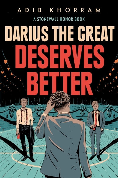 Darius the Great Deserves Better | Khorram, Adib (Auteur)