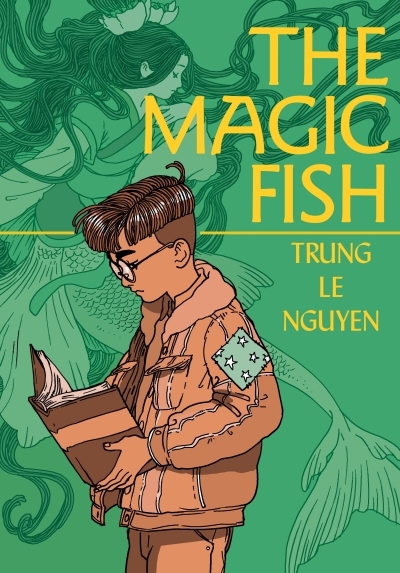 The Magic Fish | Nguyen, Trung Le (Auteur)