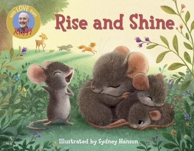 Rise and Shine | Raffi (Auteur) | Hanson, Sydney (Illustrateur)