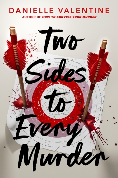 Two Sides to Every Murder | Valentine, Danielle (Auteur)