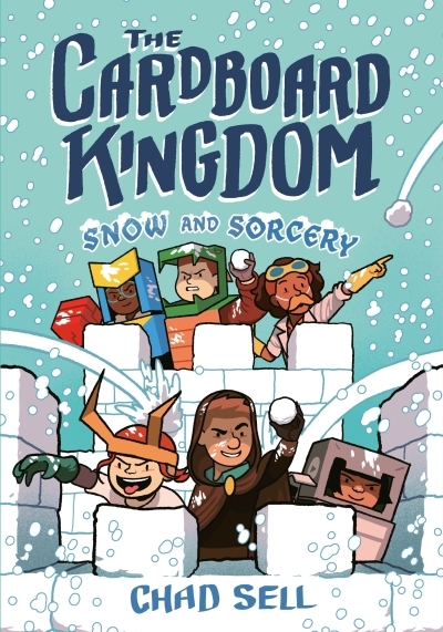 The Cardboard Kingdom Vol.3 - Snow and Sorcery | Sell, Chad (Auteur)