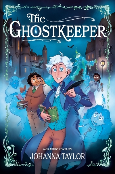 The Ghostkeeper | Taylor, Johanna (Auteur)